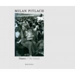 OSTROV / THE ISLAND - Pitlach Milan – Hledejceny.cz