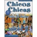 Chicos Chicas 2 Učebnice - Palomino M. A.