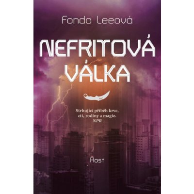 Nefritová válka - Fonda Lee – Hledejceny.cz