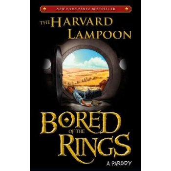 Bored of the Rings: A Parody The Harvard LampoonPaperback
