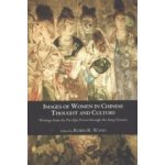 Images of Women in Chinese Thought & Culture – Sleviste.cz