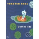 Delf íní lidé - Torsten Krol