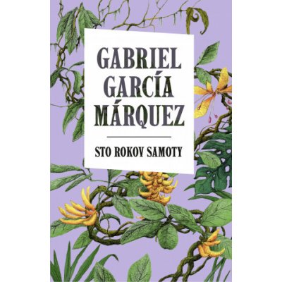 Gabriel García Márquez Sto rokov samoty – Hledejceny.cz