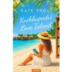 Love Island - Kate Frost – Zbozi.Blesk.cz