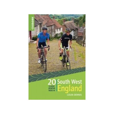 20 Classic Sportive Rides in South West England - Dennis Colin