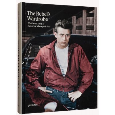 The Rebel's Wardrobe - Gestalten Verlag