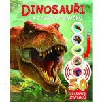 50 úžasných zvuků: Dinosauři - Rose Harkness – Sleviste.cz