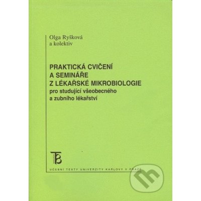 Praktická cvičení a semináře z lékařské mikrobiologie pro st – Sleviste.cz