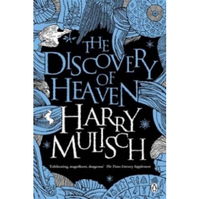 The Discovery of Heaven - H. Mulisch