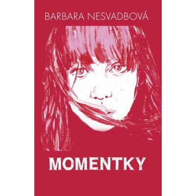 Momentky - Bára Nesvadbová – Zboží Mobilmania