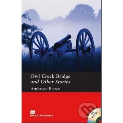 Owl Creek and Other Stories