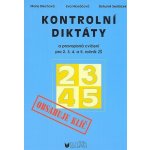 Kontrolní diktáty a pravopisná cvičení pro 2.3.4. a 5. ročník ZŠ – Hledejceny.cz