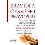 Pravidla českého pravopisu s kompletním zapracováním MŠMT ČR - TZ-one – Zbozi.Blesk.cz