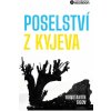 Kniha Poselství z Kyjeva o Ukrajině a Evropě - Konstantin Sigov