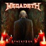 Megadeth - TH1RT3EN - 2019 REISSUE CD – Hledejceny.cz