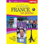 La nouvelle France en epoche - reálie francouzsky mluvících zemí francouzské reálie – Hledejceny.cz