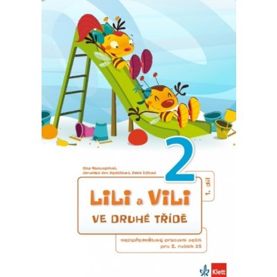 Lili a Vili 2 - ve druhé třídě – Nastoupilová Dita