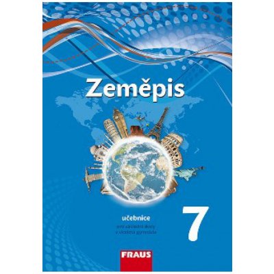 Zeměpis 7 pro ZŠ a VG /nová generace/ UČ – Zbozi.Blesk.cz