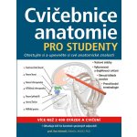 Cvičebnice anatomie pro studenty – Hledejceny.cz