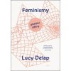 Kniha Feminismy - Lucy Delap