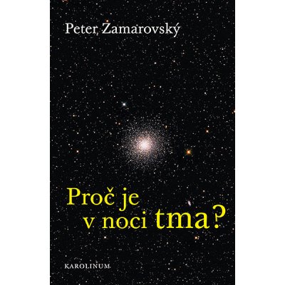 Proč je v noci tma? – Hledejceny.cz