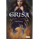 Griša 3 - Zkáza a naděje - Bardugo Leigh