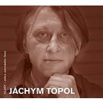 Jáchym Topol - CD – Sleviste.cz