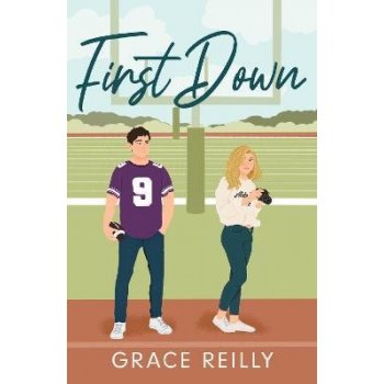 First Down: The MUST-READ, fake dating sports romance and TikTok sensation!