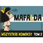 Mafalda. Wszystkie komiksy. Tom 2