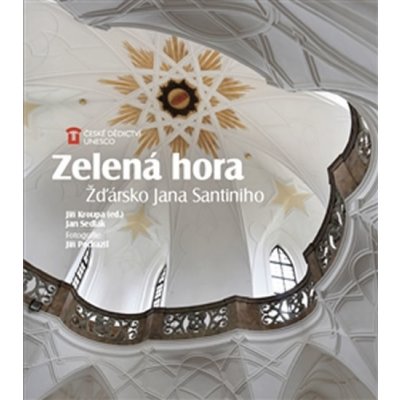 ZELENÁ HORA - ŽĎÁRSKO JANA SANTINIHO - Sedlák Jan