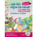 Jak šlo vejce na vandr Pohádka a cvičení + CD