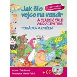 Jak šlo vejce na vandr Pohádka a cvičení + CD – Zboží Mobilmania