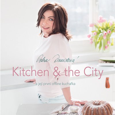 Kitchen & the City - Davidová Petra