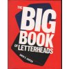 Kniha The Big Book of Letterheads - David E. Carter