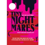 Tiny Nightmares: Very Short Stories of Horror Michel LincolnPaperback – Hledejceny.cz