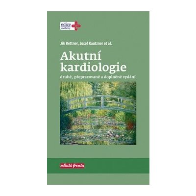 Akutní kardiologie - Jiří Kettner