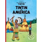 Tintin in America - The Adventures of Tintin... - HergĂ© – Zboží Dáma
