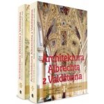 Architektura Albrechta z Valdštejna /2 svazky/ - Petr Uličný – Hledejceny.cz