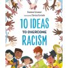 Kniha 10 Ideas to Overcome Racism Fornasari Eleonora