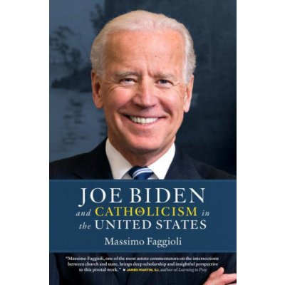 Joe Biden and Catholicism in the United States