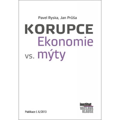 Korupce Ekonomie vs. mýty – Hledejceny.cz