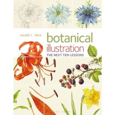 Botanical Illustration the Next Ten Lessons: Colour and Composition – Zbozi.Blesk.cz