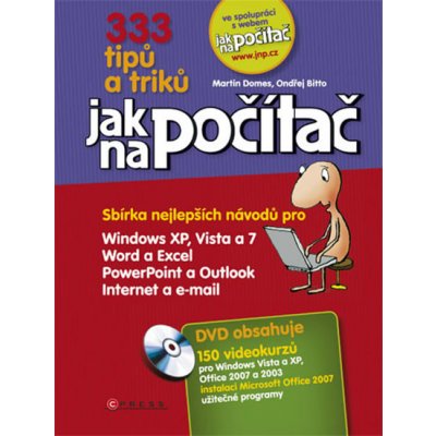 333 tipů a triků jak na počítač Martin Domes, Ondřej Bitto – Zbozi.Blesk.cz