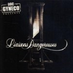 Doc Gyneco - Liaisons Dangereuses CD – Hledejceny.cz