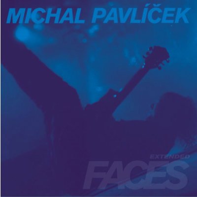 Pavlíček Michal - Faces CD – Hledejceny.cz