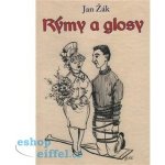 Rýmy a glosy - Žák Jan – Hledejceny.cz