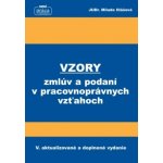 Vzory zmlúv a podaní v pracovnoprávnych vzťahoch od 1. februára 2018 – Hledejceny.cz