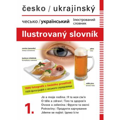 Česko-ukrajinský ilustrovaný slovník 1. - Dolanská Hrachová Jana