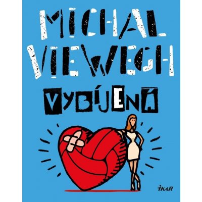 Vybíjená - Michal Viewegh