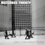Matchbox Twenty - Exile On Mainstream White LP – Hledejceny.cz